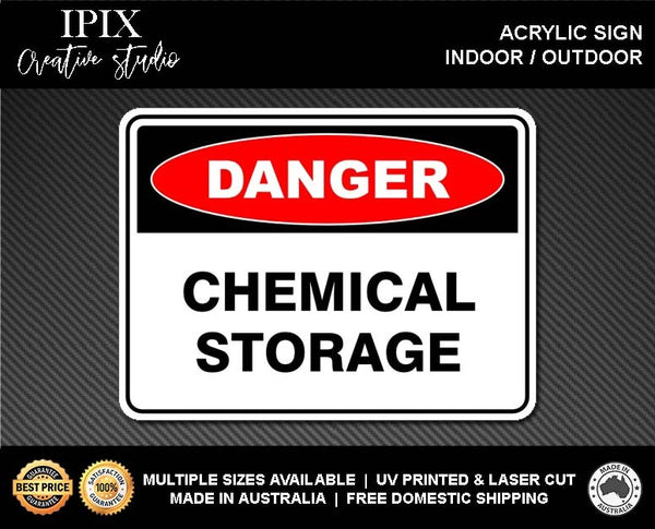 CHEMICAL STORAGE - DANGER - ACRYLIC SIGN | HEALTH & SAFETY