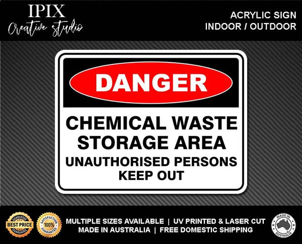 CHEMICAL STORAGE AREA - DANGER - ACRYLIC SIGN | HEALTH & SAFETY