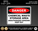 CHEMICAL STORAGE AREA - DANGER - ACRYLIC SIGN | HEALTH & SAFETY